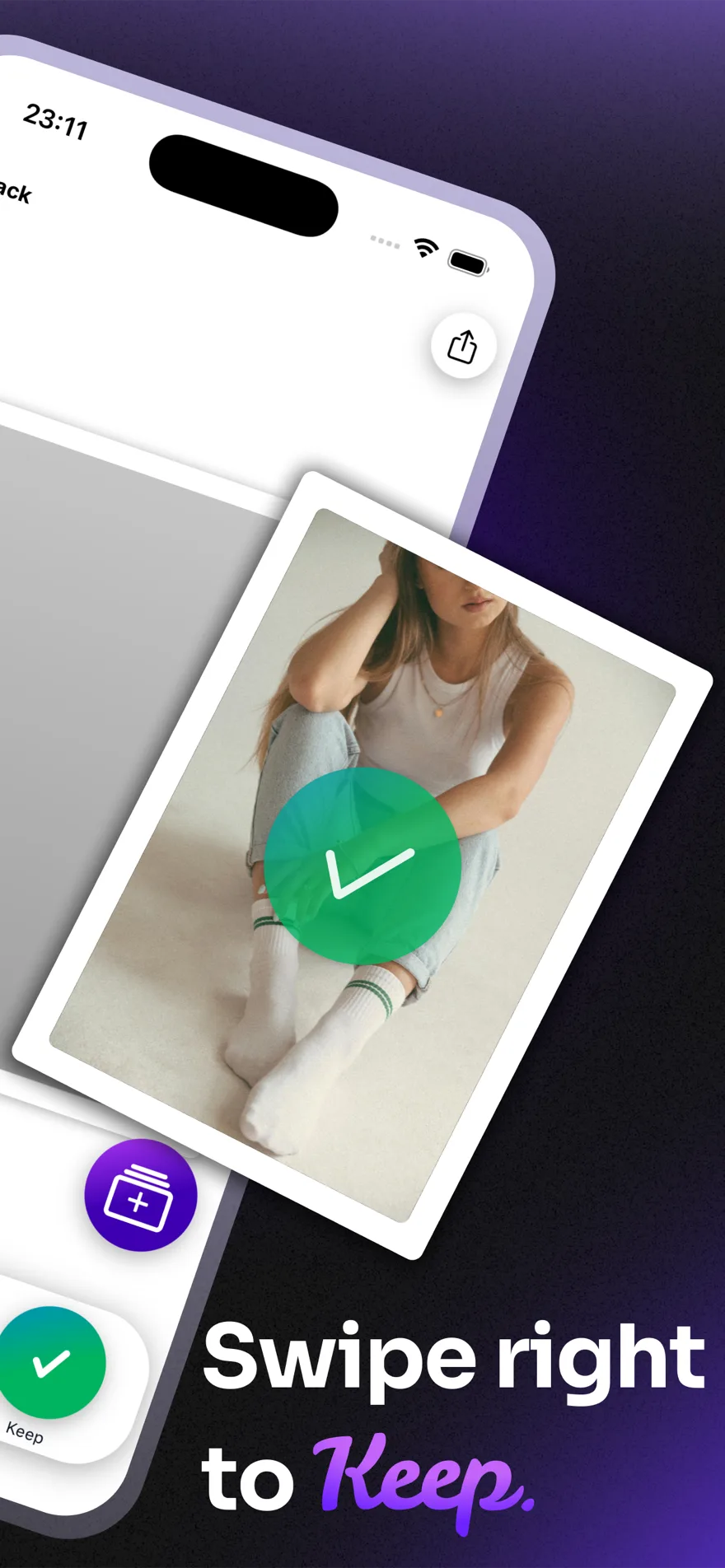 Keep. review screen — swipe right to keep a photo, marked with a green checkmark